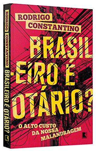 Brasileiro e Otario?