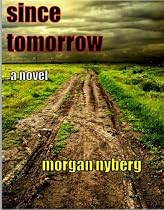 Since Tomorrow-From Free Kindle Books Library Click to Download Free Kindle Book -> Since Tomorrow