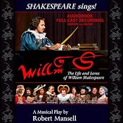 Willm-S: The Life and Loves of William Shakespeare | [Robert Mansell]