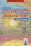 Friedrich Schillers ' Wilhelm Tell', szenisch interpretiert - Ingo Scheller