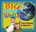 Big Round World