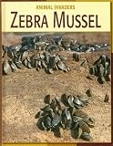 Zebra Mussel (Animal Invaders)