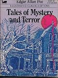 Tales of Mystery and Terror (Illustrated Classic Editions)