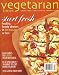 Vegetarian Times, September 2007 Issue by Editors of VEGETARIAN TIMES Magazine