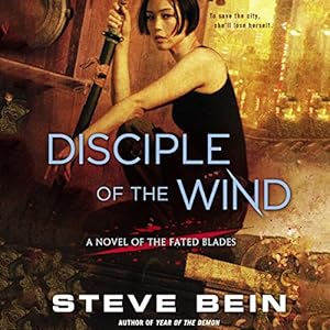 The Fated Blades, Book 3 - Steve Bein