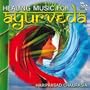 Healing Music for Ayurveda