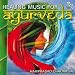 Healing Music for Ayurveda