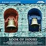Julian Anderson: Book of Hours