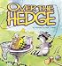 Over The Hedge (Over the Hedge (Andrews McMeel))