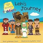The Book of Mormon for Toddlers, Lehi's Journey by Natasha Osman and Aaron Osman