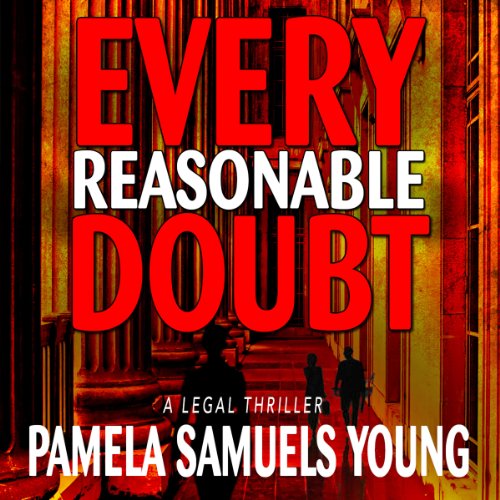 Every Reasonable Doubt: Vernetta Henderson Series No. 1