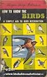 How to Know the Birds