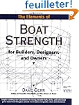 The Elements of Boat Strength: For Bu...