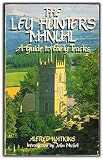 The ley hunter's manual : a guide to early tracks
