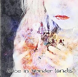 Alice in Wonder landz. (A type)