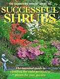 The Gardening Which? guide to successful shrubs