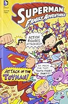 Attack of the Toyman! (Superman Family Adventures) Attack of the Toyman! (Superman Family Adventures)
