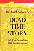 Dead Time Story
