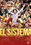 El Sistema: Music to Change Life
