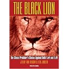 The Black Lion: The Chess Predator's Choice Against Both 1.e4 and 1.d4 by Jerry Van Rekom and Leo Janssen