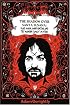 The Shadow Over Santa Susana: Black Magic, Mind Control and The 