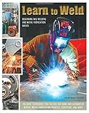 Learn to Weld: Beginning MIG Welding and Metal Fabrication Basics