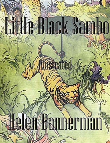 Little Black Sambo: Illustrated