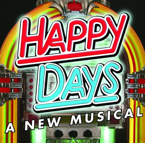 Happy Days (2007 Original Cast Recording)