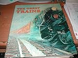 The great trains
