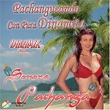 Pachangueando Con Pura Dinamit - Sonora Pachanga