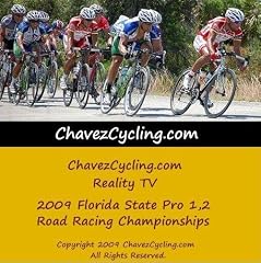 ChavezCycling.com Reality TV 2009 FL Sta...