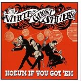 Hokum If You Got `Em