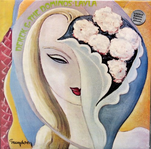 Erick Clapton - Layla - Derek and the Dominos - Zortam Music