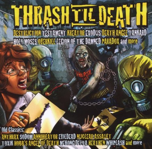 Thrash 'til Death