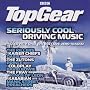 Top Gear - Seriously Cool Driving Music