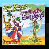 Jive Bunny And The Mastermixers Summer Holiday