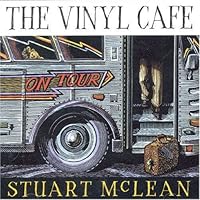 Vinyl Cafe on Tour