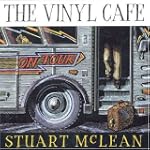 Vinyl Cafe On Tour