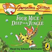 Geronimo Stilton: Four Mice Deep in the Jungle (#5) | Geronimo Stilton