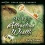 The Secret to Attracting Wealth