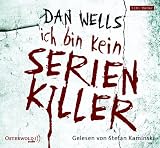 Ich bin kein Serienkiller - Dan Wells