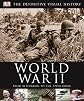 World War II: The Definitive Visual History