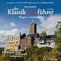 Der Klassik(ver)f�hrer, Wagner: Tannh�user, 2 Audio-CDs