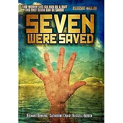 Seven Were Saved: Classic Hollywood Drama