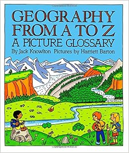 Geography from A to Z: A Picture Glossary (Trophy Picture Books ...