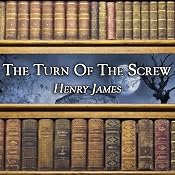 The Turn of the Screw | [Henry James]