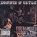 Bonnie N Clyde, Married to the Game, 発売中