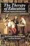 The Therapy of Education: Philosophy, Happiness and Personal Growth