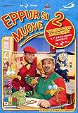 Eppur Si Muove #02 (Dvd+Libro)