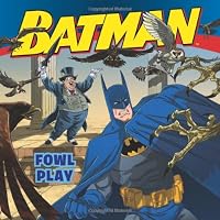 Batman Classic: Fowl Play